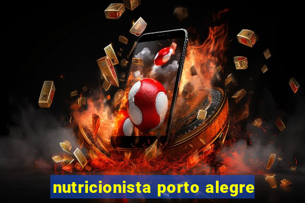 nutricionista porto alegre